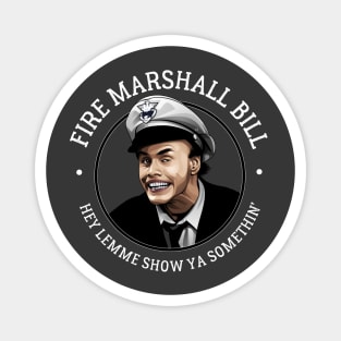 Fire Marshall Bill - 90s Living Color Magnet
